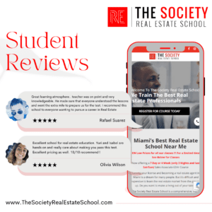 Promotional flyer for The Society Real Estate School featuring positive student reviews from Rafael Suarez and Olivia Wilson, a smartphone displaying the school's website with a 'Register for Course Today' button, and a call-to-action for Miami's best real estate school